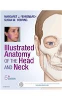 Illustrated Anatomy of the Head and Neck