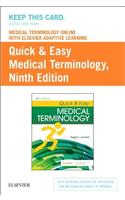 Medical Terminology Online with Elsevier Adaptive Learning for Quick & Easy Medical Terminology (Access Card)
