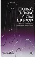 China’s Emerging Global Businesses