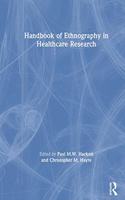 Handbook of Ethnography in Healthcare Research