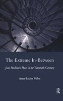 Extreme In-Between (Politics and Literature)