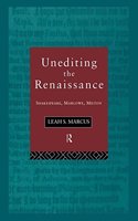 Unediting the Renaissance