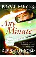 Any Minute: A Novel