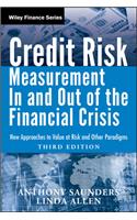 Credit Risk Management in and Out of the Financial Crisis