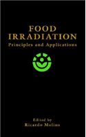 Food Irradiation: Principles and Applications