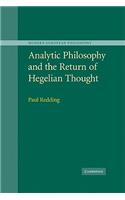 Analytic Philosophy and the Return of Hegelian Thought