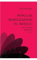 Popular Mobilization in Mexico