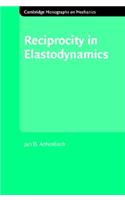 Reciprocity in Elastodynamics