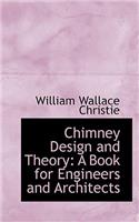 Chimney Design and Theory