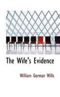 The Wife's Evidence