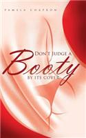 Don't Judge a Booty by Its Cover