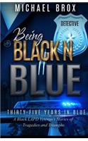 Being Black N Blue