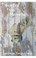 Painted From Memories