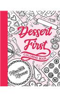 Dessert First