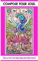 Compose Your Soul