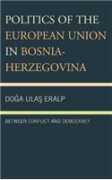 Politics of the European Union in Bosnia-Herzegovina