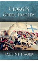 Giorgi's Greek Tragedy (Giorgis Greek Tragedy)