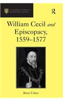 William Cecil and Episcopacy, 1559–1577