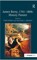 James Barry, 1741–1806: History Painter