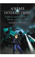 Anime Intersections
