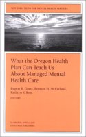Oregan Hlth Plan Teach Mng Hlth Care 85 Aged Mental Health Care (Issue 85: New Directions for Mental Health Services-Mhs)