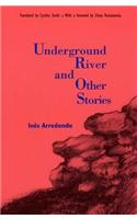 Underground River and Other Stories
