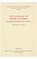 The Wisdom of Pierre Charron