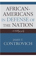 African-Americans in Defense of the Nation: A Bibliography