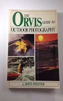 Orvis Guide to Outdoor Photography