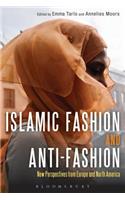 Islamic Fashion and Anti-Fashion