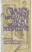 Teaching Women's Literature from a Regional Perspective