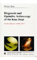 Diagnostic and Operative Arthroscopy of the Knee-Joint