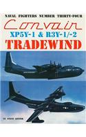 Convair XP5Y-1 & R3Y-1/2 Tradewind
