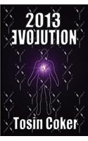 2013 Evolution