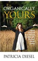 Organically Yours