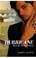 Hurricane Rocks Wisconsin