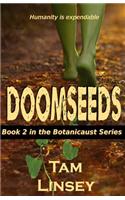 Doomseeds