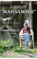 Legacy of Mad Sammie