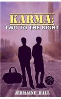 Karma: Two to the Right