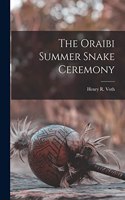 Oraibi Summer Snake Ceremony