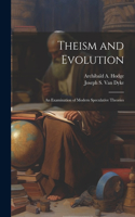 Theism and Evolution