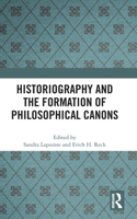 Historiography and the Formation of Philosophical Canons