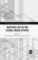 Mapping Lies in the Global Media Sphere