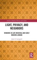 Light, Privacy, and Neighbors