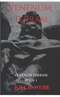 Venenum Terram: A Story of Struggle and Forgiveness.