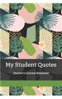 My Student Quotes