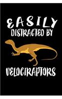 Easily Distracted By Velociraptors: Animal Nature Collection