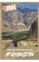 Unbelievable Pictures and Facts About Afghanistan