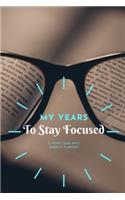 My Years To Stay Focused: New 2 Years 2020 - 2021 Weekly Planners Finally Here - Give You a Week on Each Page - With 108 pages of 2 Year Long Planner - Dimension 6" x 9" size