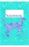 My Sketch and Write Book